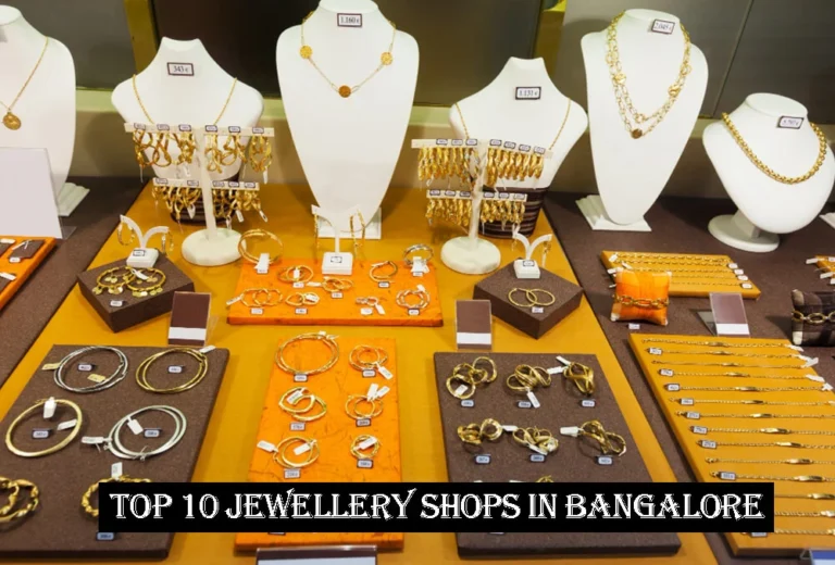 Top 10 Jewellery Shops In Bangalore